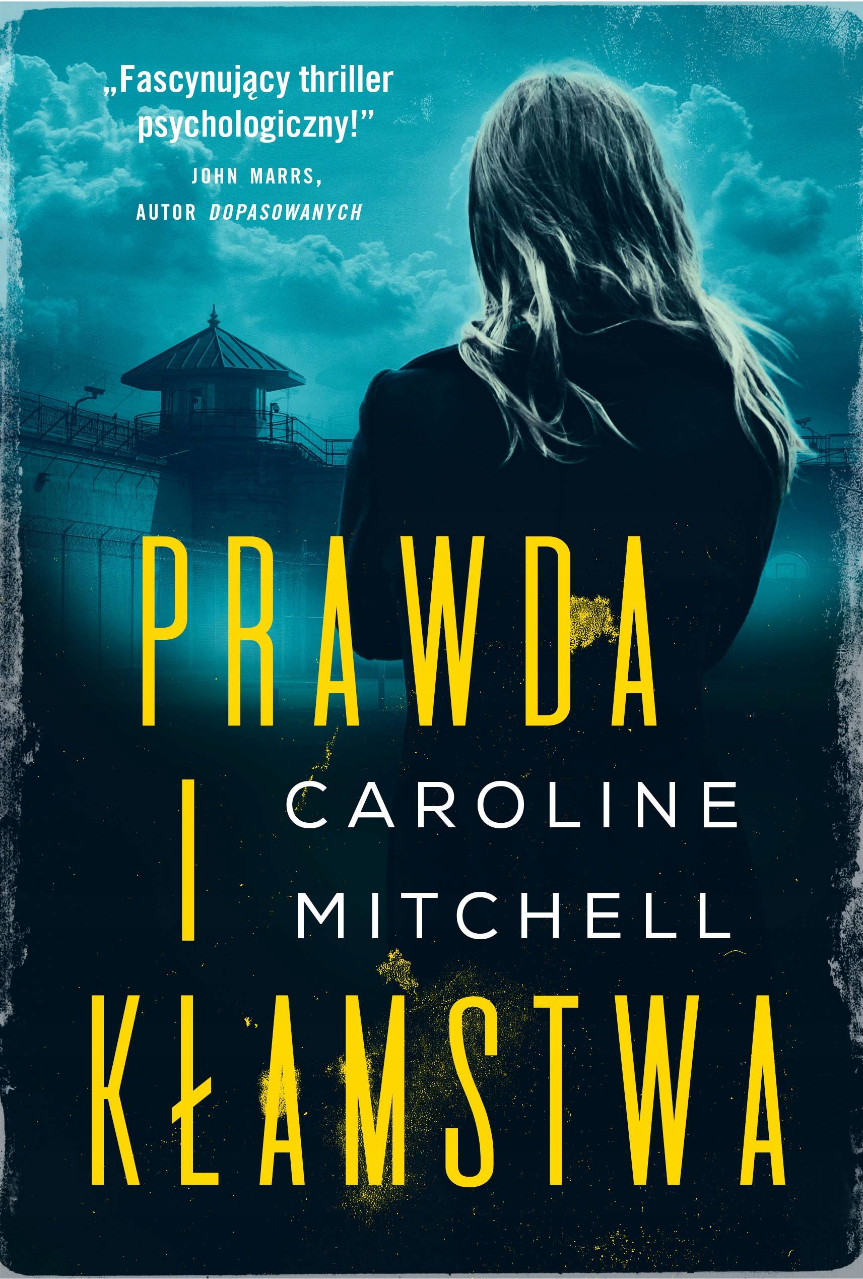 

Prawda i kłamstwa Caroline Mitchell