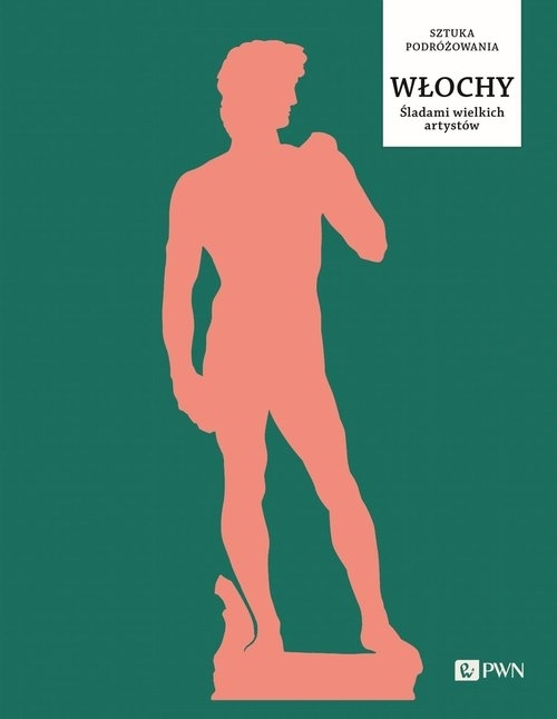 Włochy. Śladami wielkich artystów Nick Trend