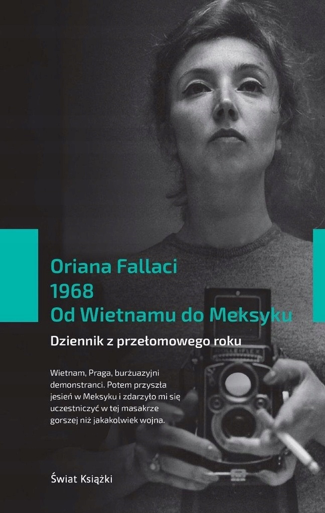 1968 Od Wietnamu Do Meksyku Oriana Fallaci