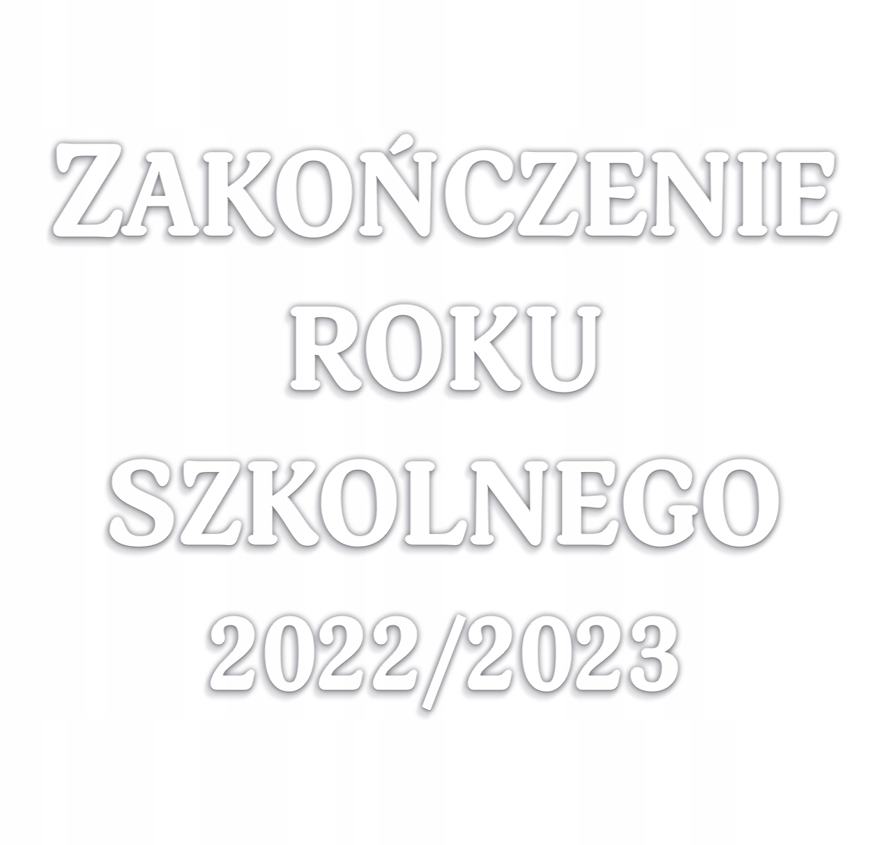 

Dekoracja Napis Zakończenie Roku Szkolnego (XXL)