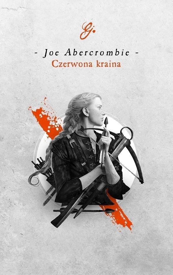 CZERWONA KRAINA Joe Abercrombie