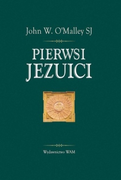 Pierwsi Jezuici John OMalley