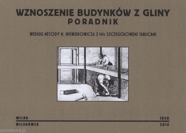 

Budowa Domów Budownictwo Z Gliny Podręcznik