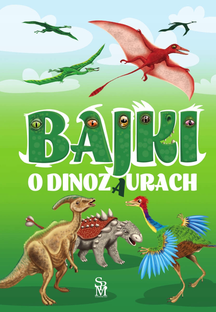 

Bajki O Dinozaurach Elżbieta Safarzyńska