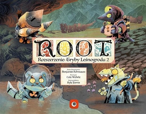 Root: Tryby Leśnogrodu 2 Portal Benjamin Schmauss, Cole Wehrle