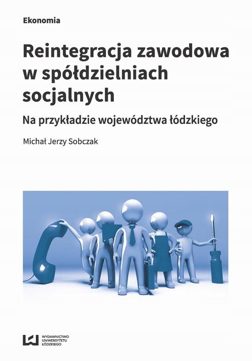 REINTEGRACJA ZAWODOWA W SPÓŁDZIELNIACH SO.. EBOOK