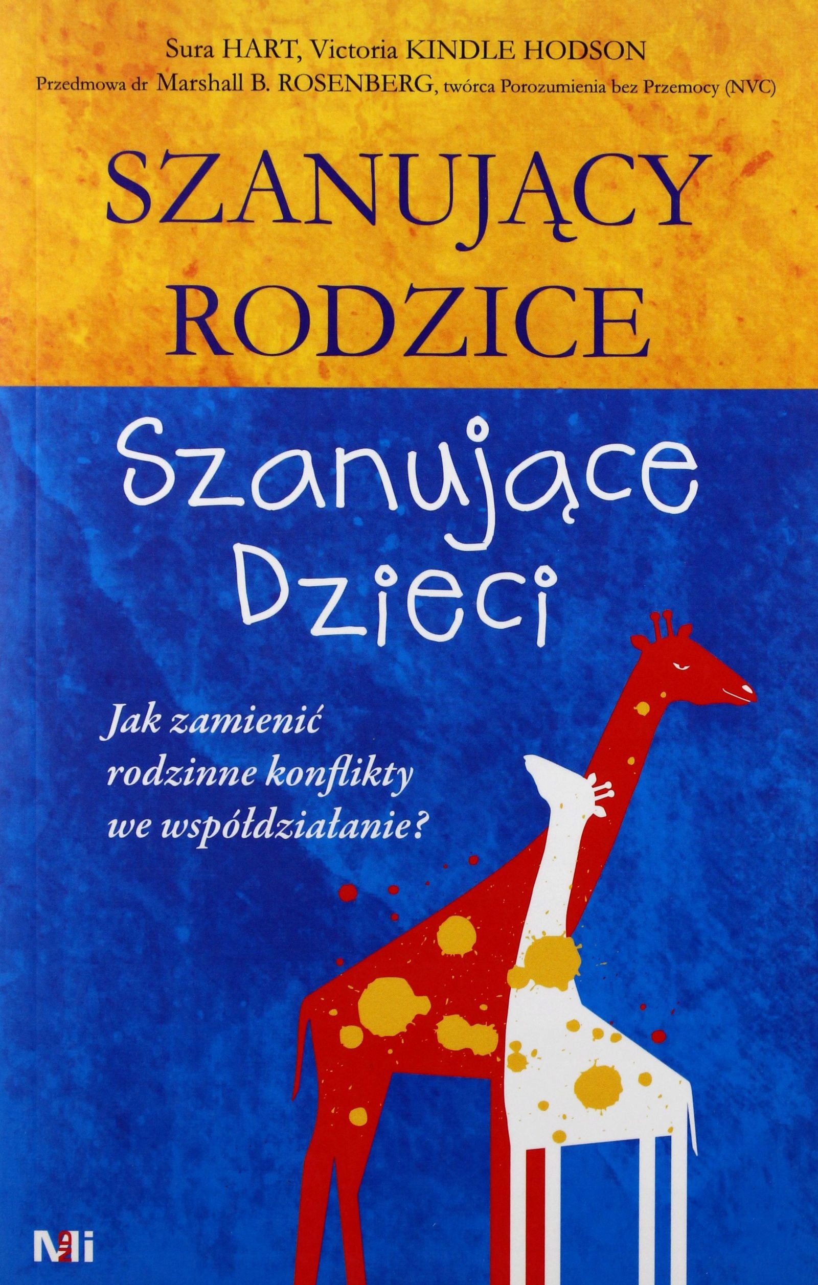 

Szanujący Rodzice Szanujące Dzieci S Hart