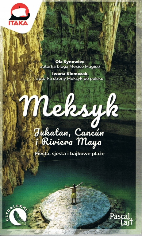 

Meksyk. Jukatan, Cancun i Riviera Maya. Fiesta...