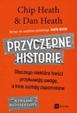 

Przyczepne historie Chip Heath, Dan Heath