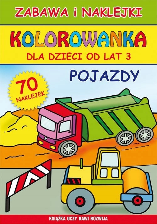 POJAZDY- KOLOROWANKA DLA DZIECI OD LAT 3