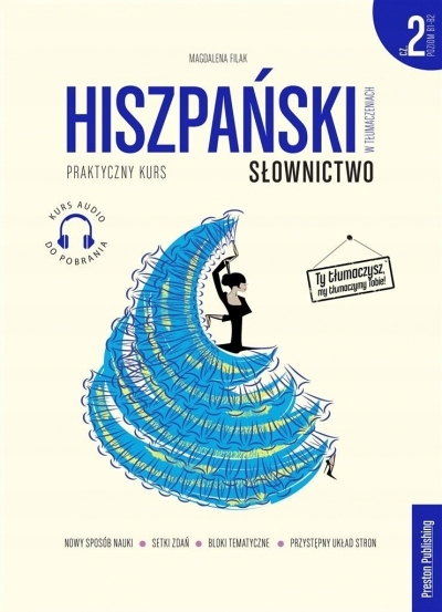

Hiszpański w tłumaczeniach. Słownictwo cz.2