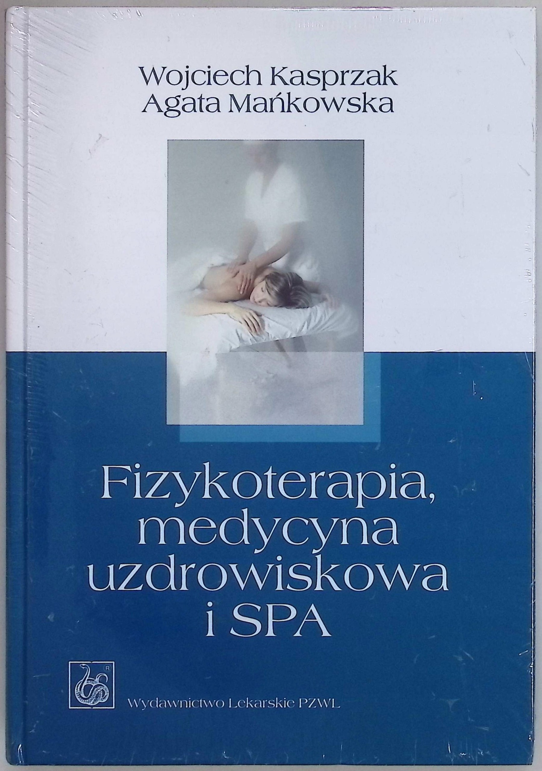 Fizykoterapia medycyna uzdrowiskowa i spa