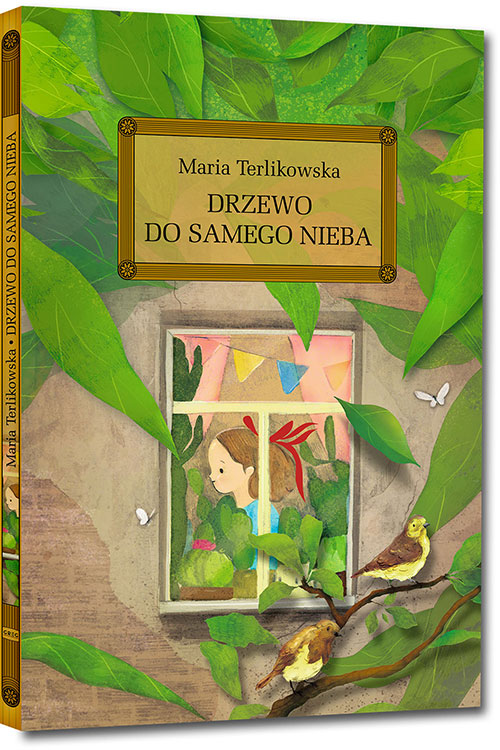 

Drzewo Do Samego Nieba okleina Maria Terlikowska