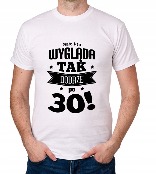 

koszulka 30 Lat prezent