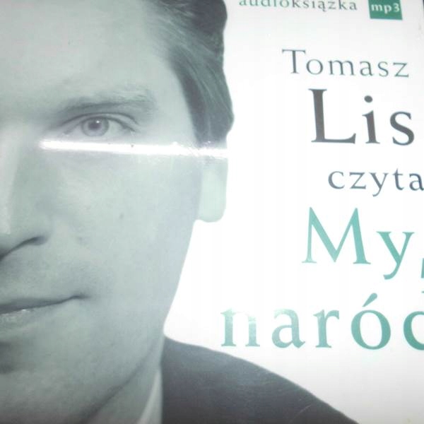 My, naród - CZYTA TOMASZ LIS