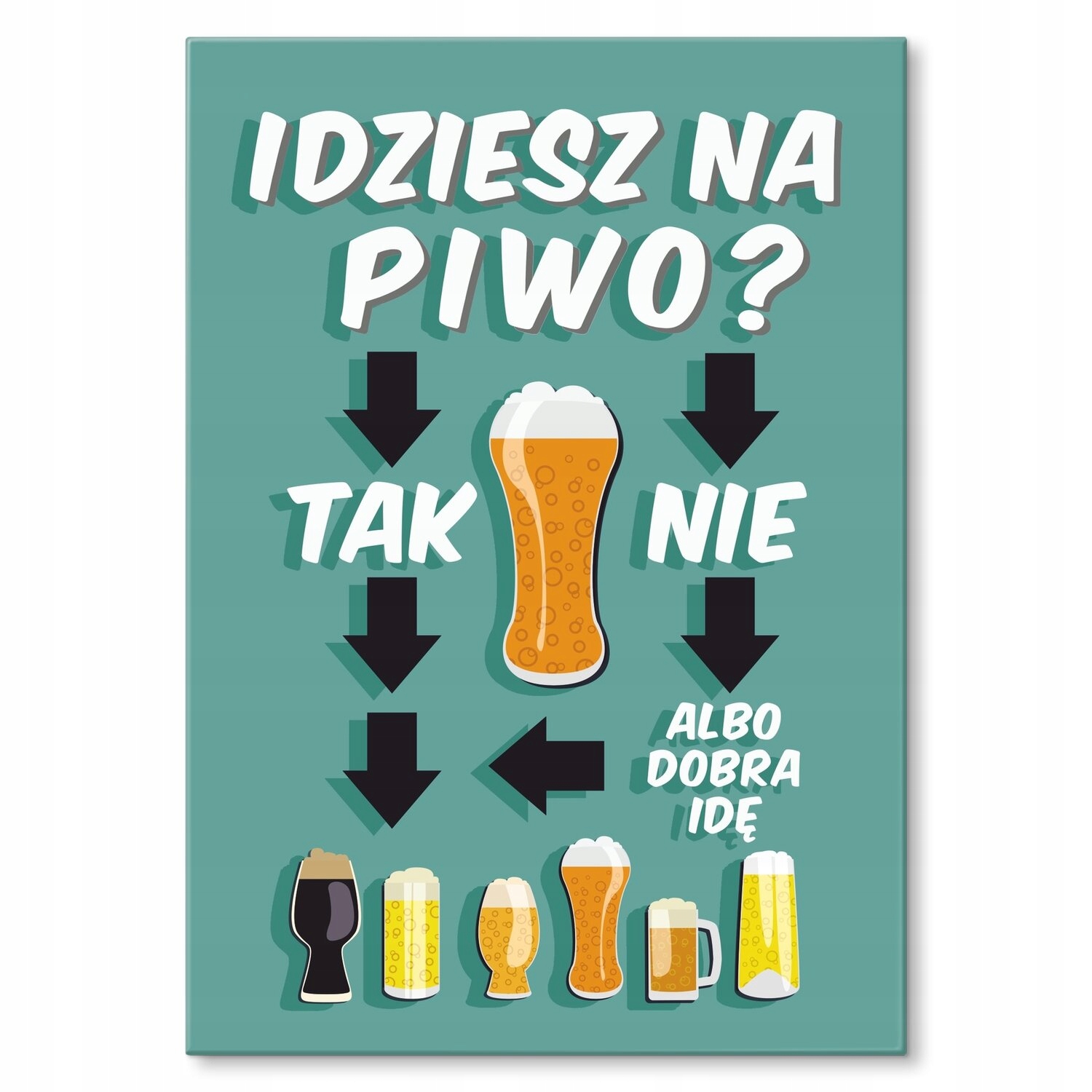 Kovový plakát jdete na pivo Šidítko Plech 42 x 59,4 cm Dárek