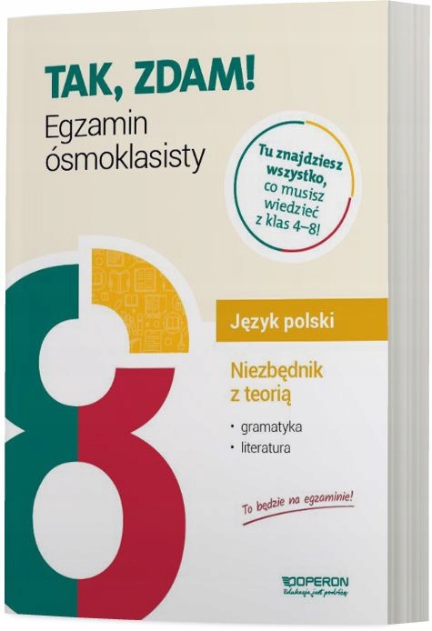 

Tak Zdam Język Polski Egza Ósmoklasisty Niezbędnik