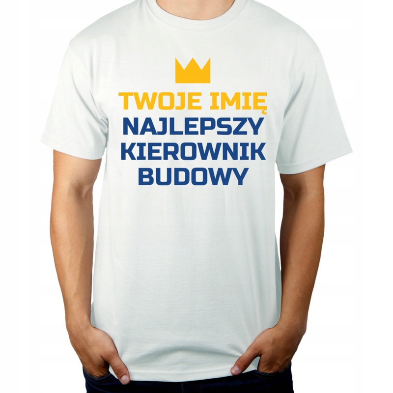 

Twoje imię najlepszy kierownik budowy koszulka