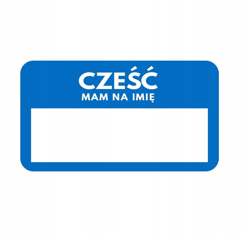 

Naklejki Plakietki Na Imię identyfikator integracj