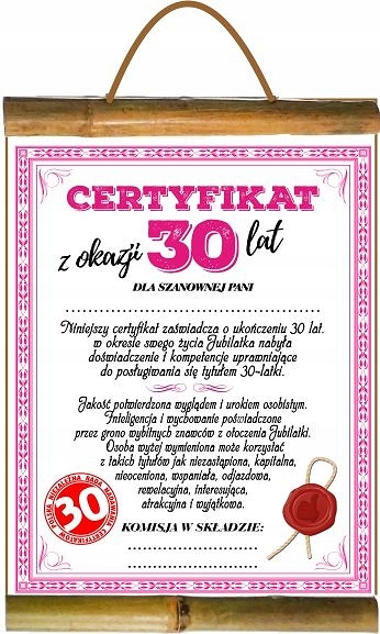 

Dyplom z bambusem na 30 urodziny Kobiety