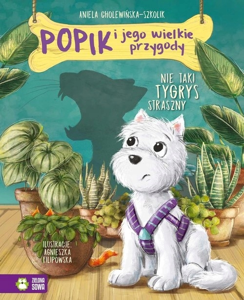 

Popik i jego wielkie przygody. Nie taki tygrys str