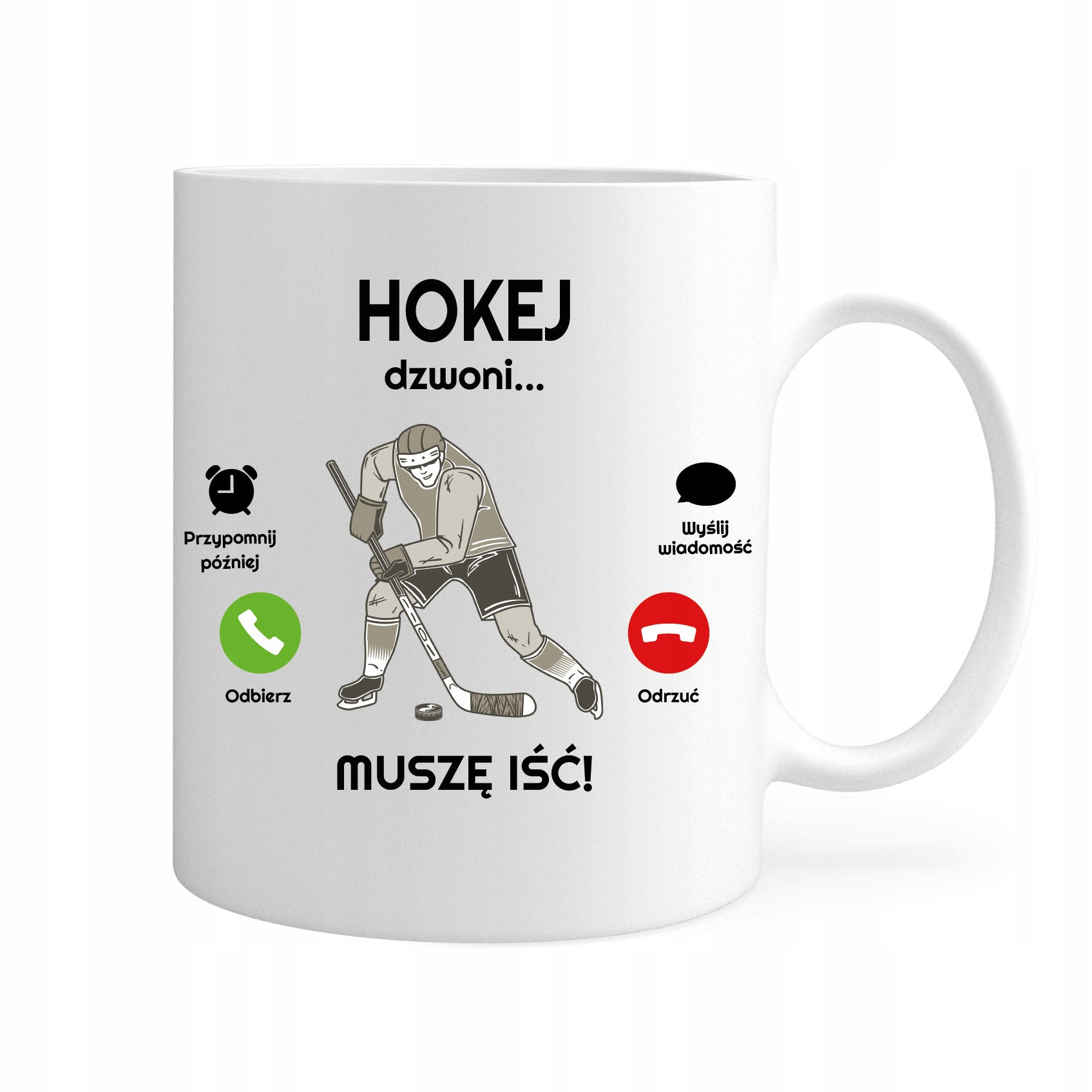 

Kubek Hokej Dzwoni Muszę Iść Hobby