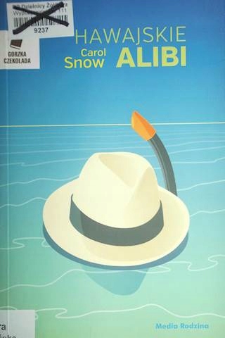 Hawajskie alibi - Carol Snow