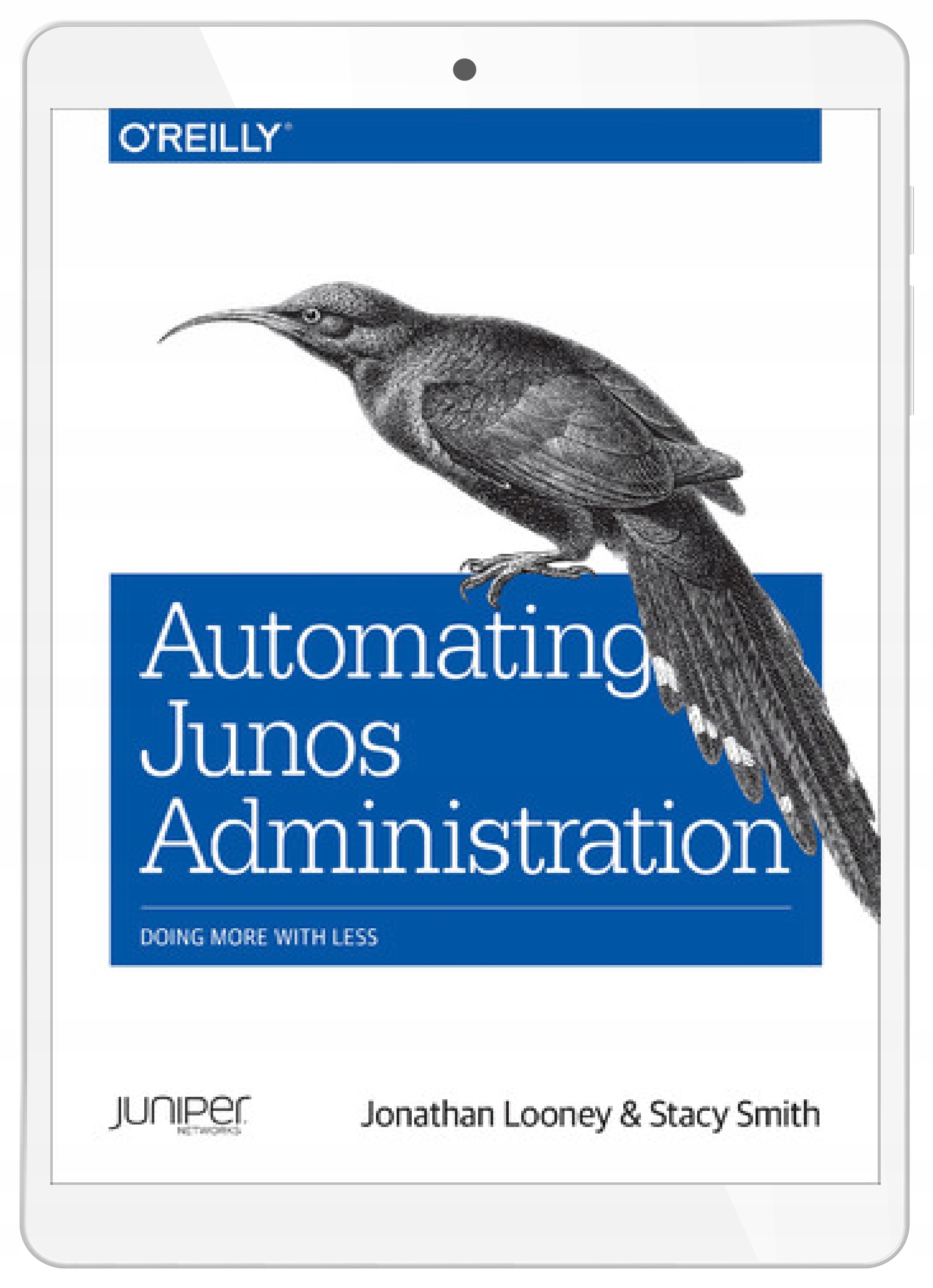 Automating Junos Administration. Doing More with