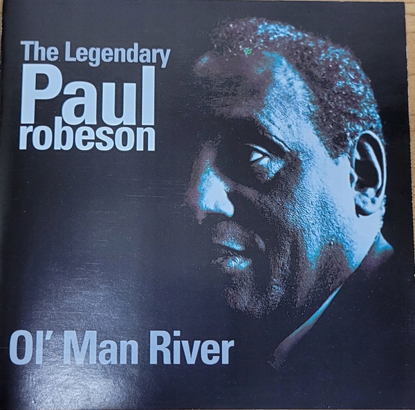Paul Robeson – Ol' Man River Nowa