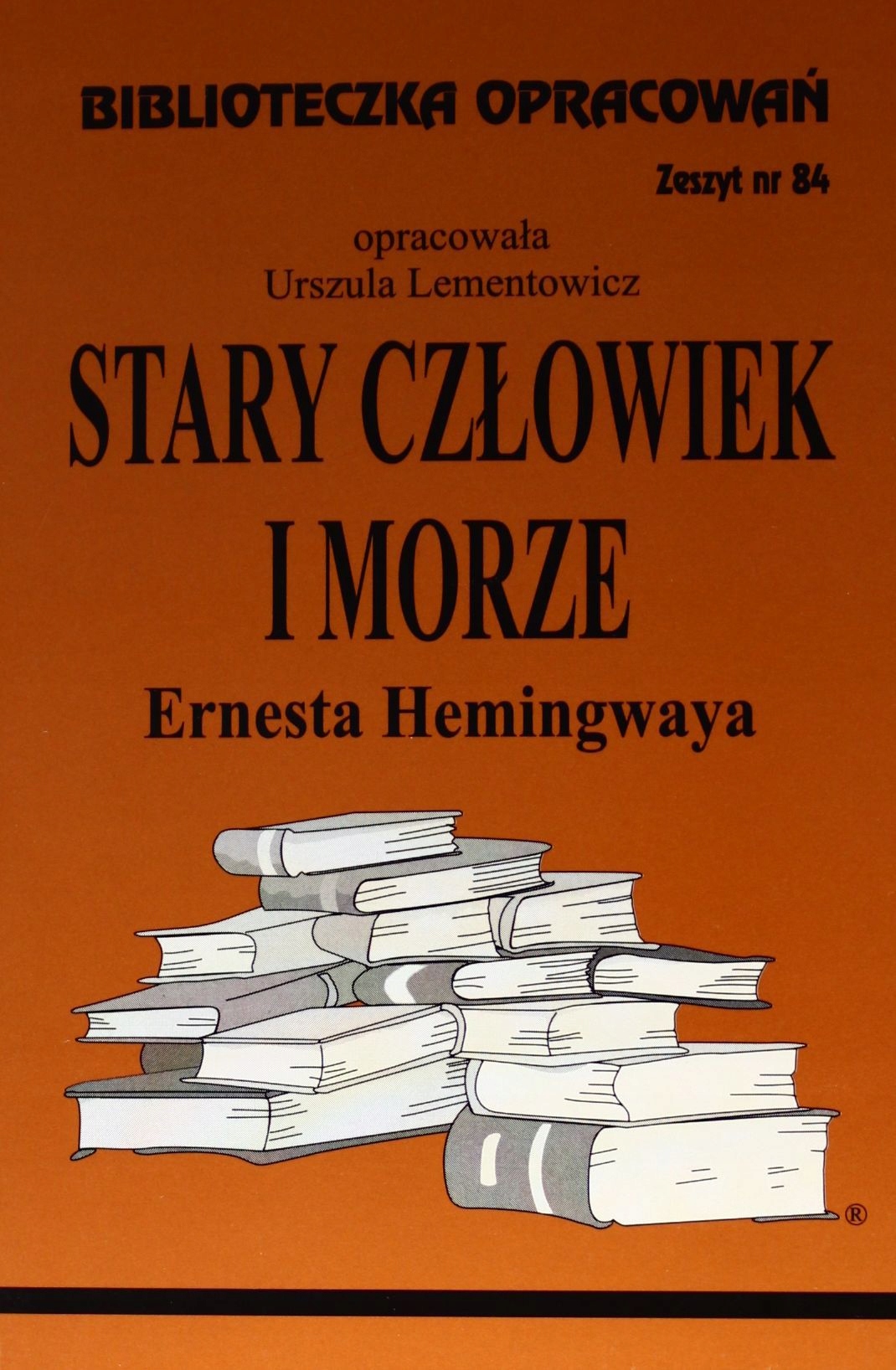 

Biblioteczka Opracowań Nr 084 Stary Człowiek I...