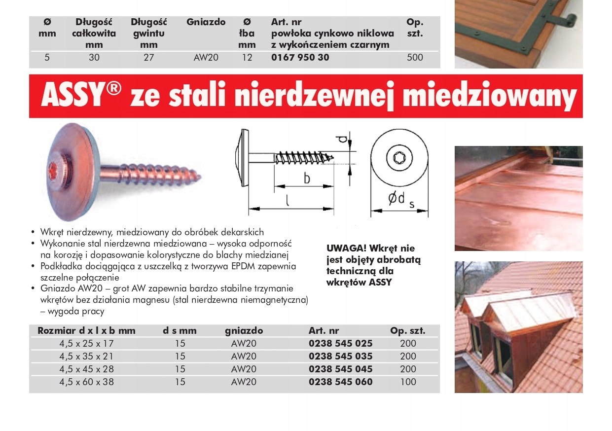 WKRĘT WKRĘT DO POKRYĆ DACHOWYCH STAL NIERDZEWNA MIEDŹ 4,5X35 200SZT Producent Wurth