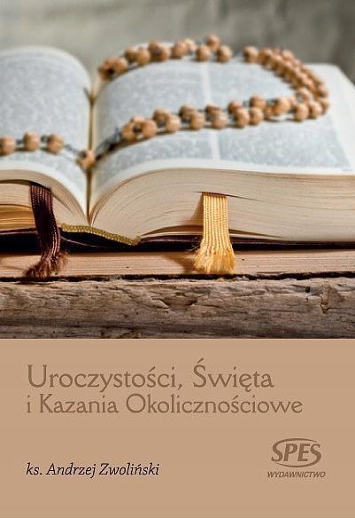 UROCZYSTOŚCI, ŚWIĘTA I KAZANIA OKOLICZNOŚCIOWE