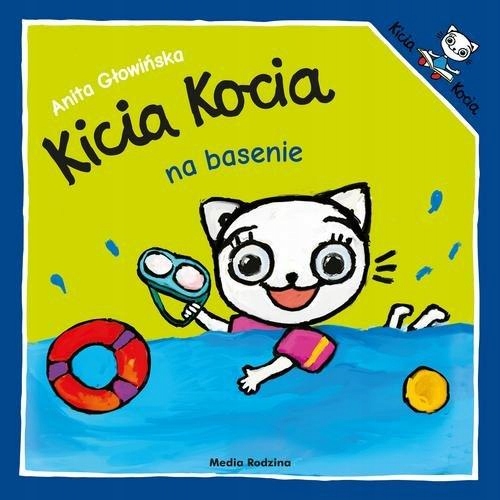 

Kicia Kocia na basenie Głowińska Anita Mk