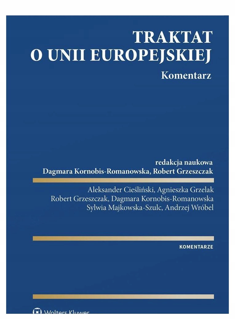 TRAKTAT O UNII EUROPEJSKIEJ. KOMENTARZ (KSIĄŻKA)