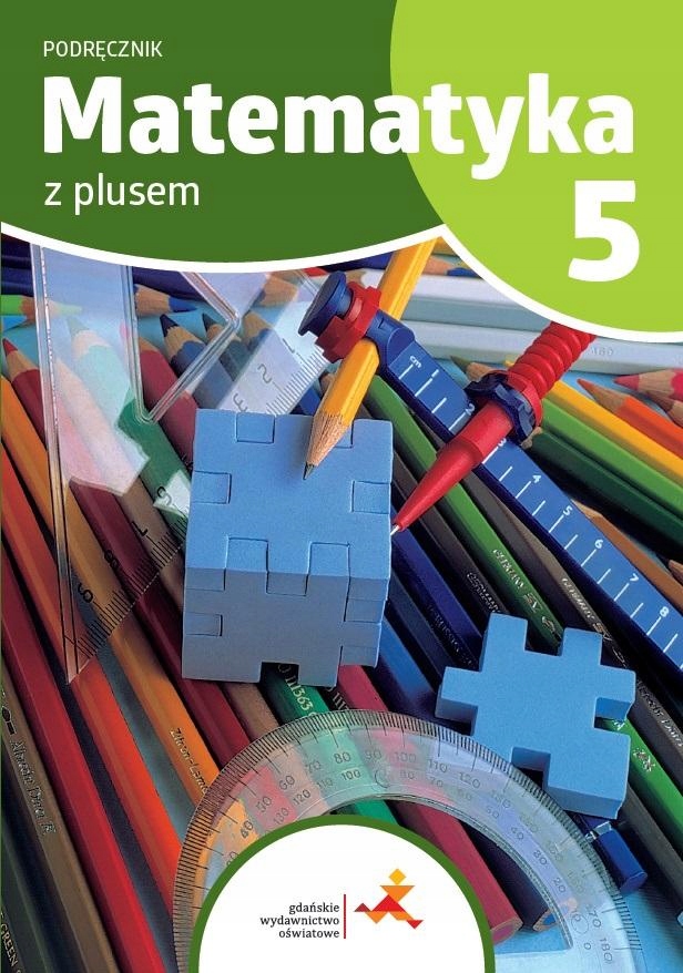 Matematyka SP 5 Z plusem podręcznik GWO 2024 wnętrze