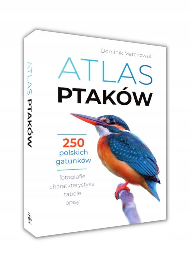 АТЛАС ПТИЦ ПОЛЬСКИЙ 250 ВИДОВ ТВЕРДЫЙ ПЕРЕПЛЕТ КНИГА ДЛЯ ПОДАРКА