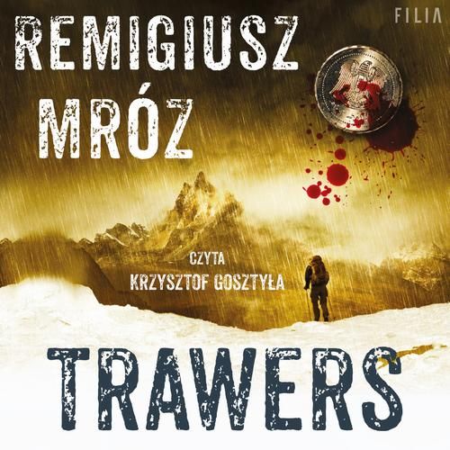 (audiobook) Trawers Remigiusz Mróz