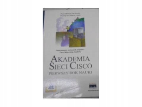 Akademia sieci Cisco - Praca zbiorowa