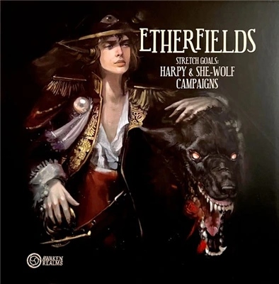 Etherfields: Stretch Goals Harpy & She-Wolf Campaigns