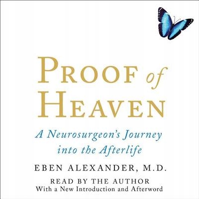 Proof of Heaven - Alexander, Eben AUDIOBOOK
