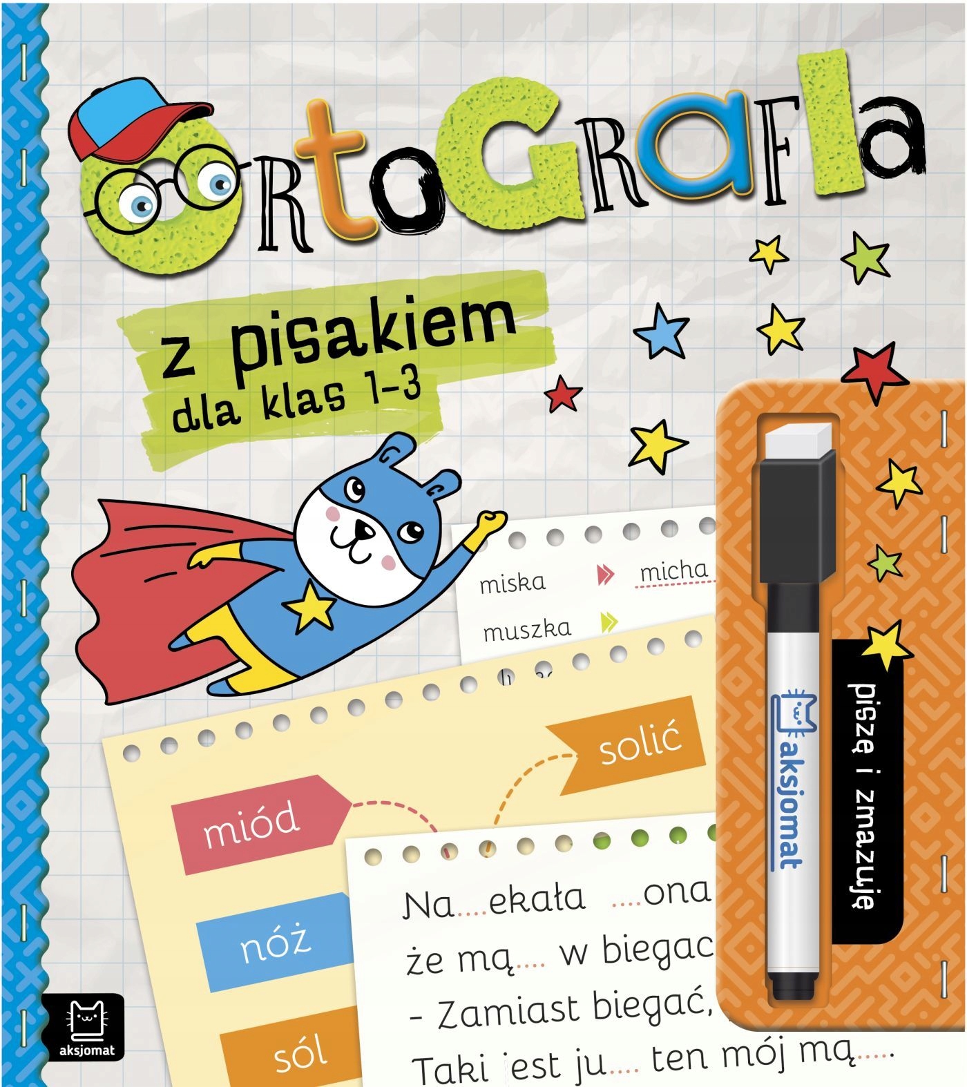 

Piszę I Zmazuję Ortografia Sp 1-3 Aksjomat