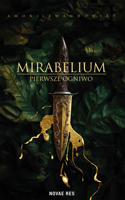 MIRABELIUM. PIERWSZE OGNIWO AMON LEWANDOWSKY EBOOK
