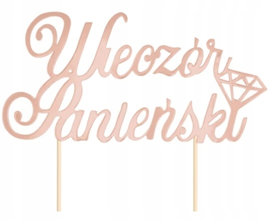 

Topper Na Tort Wieczór Panieński Rose gold