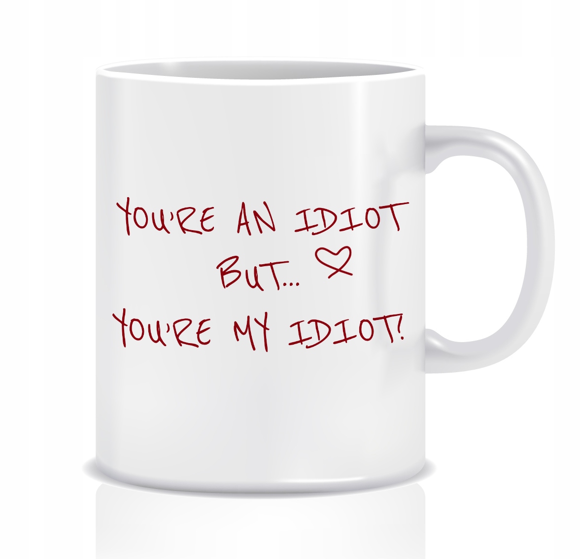 Kubek Prezent na Walentynki (my idiot)