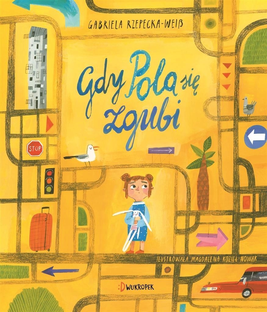 

Gdy Pola Się Zgubi, Gabriela Rzepecka-weiss