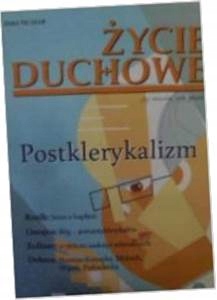 Zycie duchowe 93/2018 Zima. Postklerykalizm