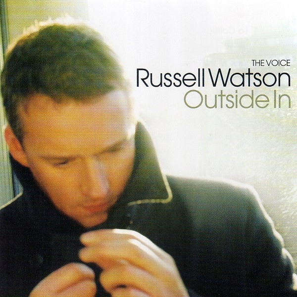 Russell Watson – Outside In The Voice Nowa