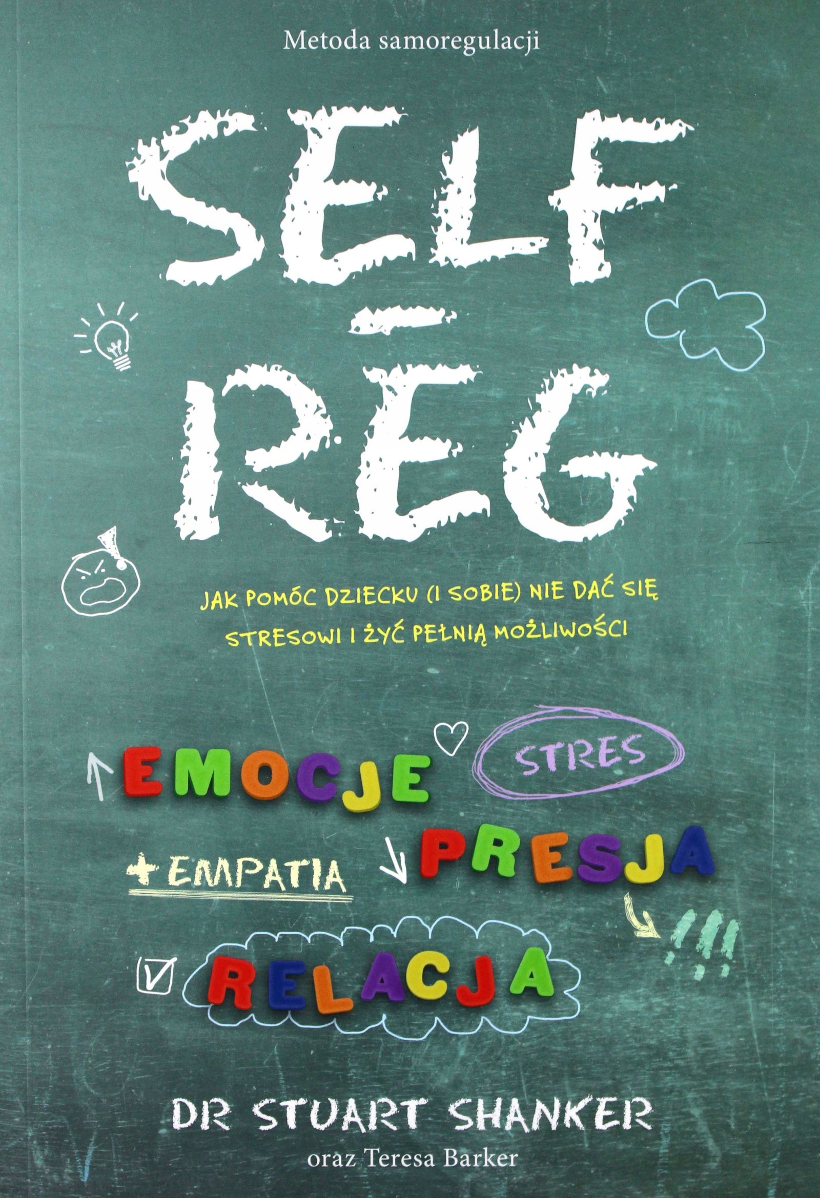 

Self-reg Stuart Shanker (książka)