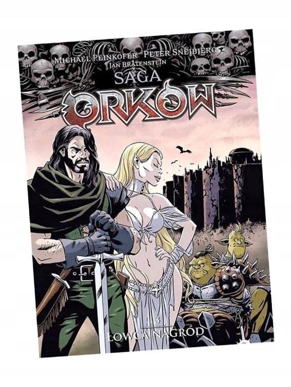 SAGA ORKÓW T.3 ŁOWCA NAGRÓD PRACA ZBIOROWA