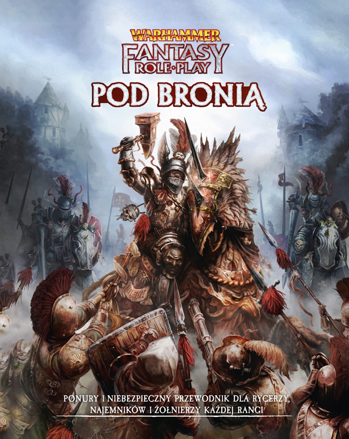 Warhammer Fantasy Roleplay (4. edycja) Pod bronią,